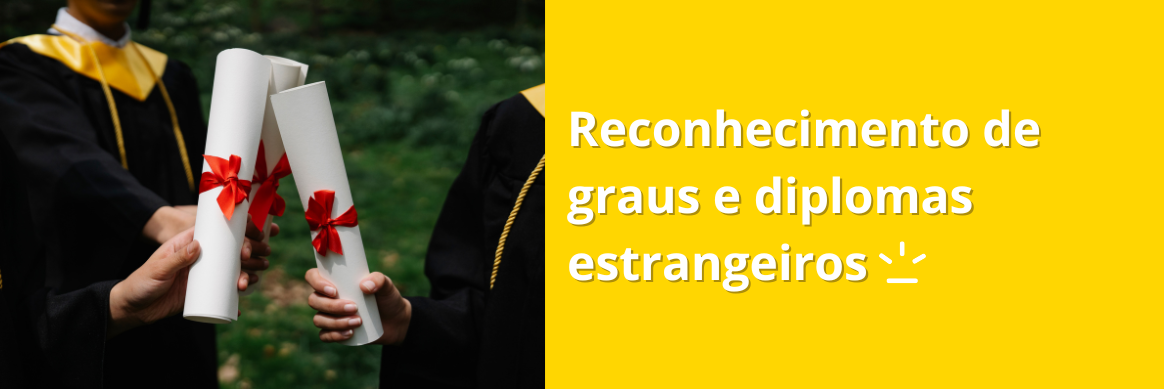 Reconhecimento de graus e diplomas estrangeiros.png